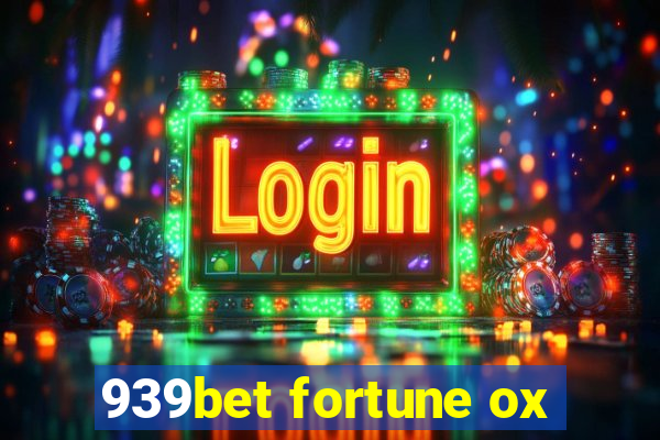 939bet fortune ox